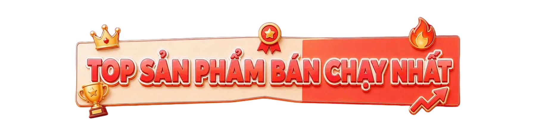 Top Sản Phẩm Bán Chạy Nhất